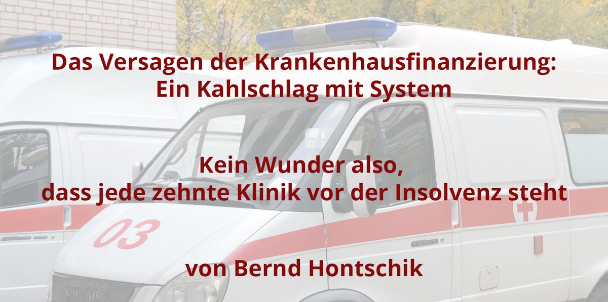 Das Versagen der Krankenhausfinanzierung