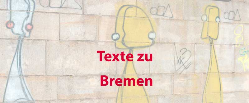 Texte zu Bremen